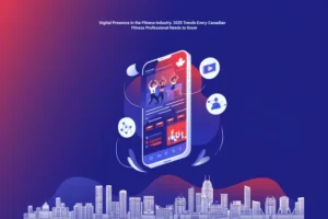 Digital Presence in the Fitness Industry: 2025 Trends